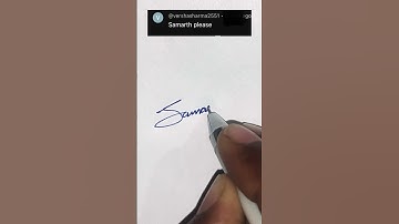 Sign For Samarth #calligraphy #signature #trending #trendingshorts #shorts #viralshort