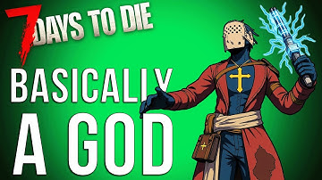 The Most Broken Build In 7 Days To Die 2.0