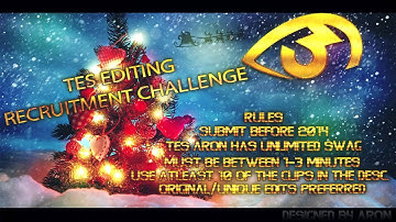 ThirdEyeSnipers | Editing Recruitment Challenge (40K)