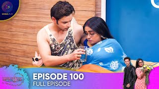 Mann Sundar - Pure Of Heart Episode 100 - मनसुंदर