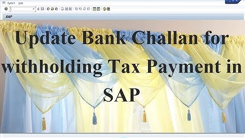 Update Bank Challan for withholding Tax Payment in SAP (J1INBANK)