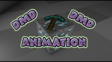 Minecraft DMD - Animation