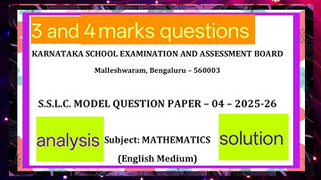 Karnataka board SSLC model question paper -4 2025-26 maths 3 and 4 marks questions analysis Eng mdm.