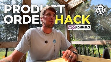 WooCommerce Tutorial: How to Sort & Arrange Product Order Easily
