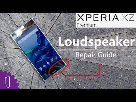 Sony Xperia XZ Premium Loudspeaker Repair Guide