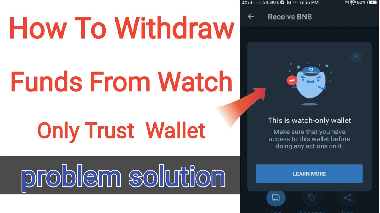 How To Withdraw From Trust Wallet How To Withdraw Funds From Watch Only Trust Wallet -trust Wallet- Easy