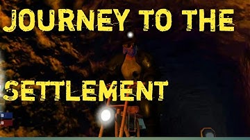 7 days to die: Journey to the Settlement