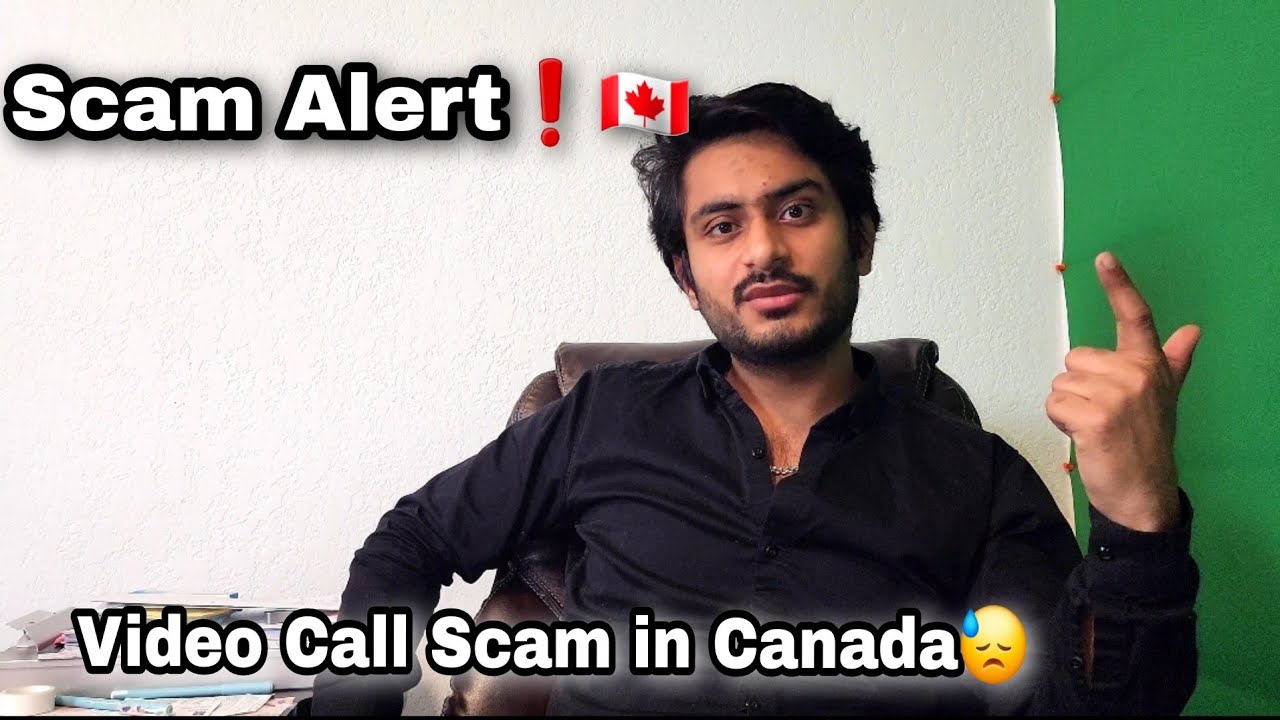 Scam in Canada 🇨🇦 Call Scam ️ Alert ⚠️ for New Comers - YouTube