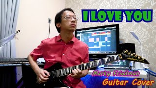 I Love You (尾崎豊) ~ Marty Friedman (Guitar Cover)