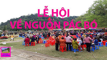 Du xuân, tham gia LỄ HỘI VỀ NGUỒN PÁC BÓ thuộc xã Trường Hà, huyện Hà Quảng, tỉnh Cao Bằng