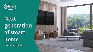 Empowering the Smart Home Revolution: Infineon