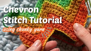 How To Crochet The Chevron Stitch Using Big Yarn