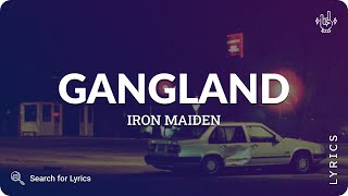 Iron Maiden - Gangland (Lyrics for Desktop)