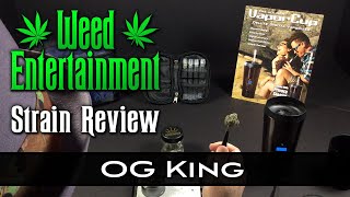 OG King - Indica - by Kings Garden - Strain Review - from Dr Greenthumbs, Sylmar Ca