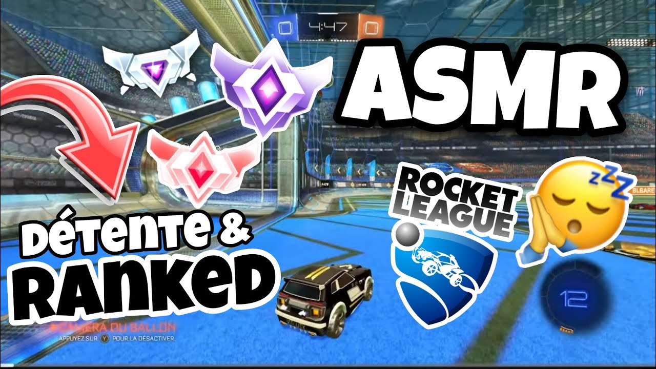 ASMR Français • Je te DETEND EN RANKED SUR ROCKET LEAGUE 😴💤 (DETENTE GARANTIE TU VAS KIFFER)