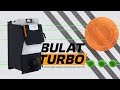 ZOTA Bulat Turbo - полуавтоматический котел