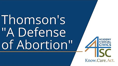 Thomson's "A Defense of Abortion" : Whats Meant by...