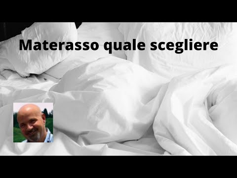 Video: Caratteristiche Dei Materassi 