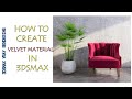 How to create Vray Material in 3dsmax #velvet #3dsmax #vraymtl