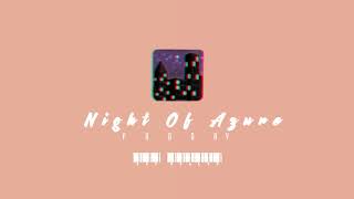 Night Of Azure ( Official Audio)