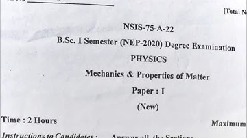 Physics BSC 1st Sem NEP 2022 question paper gulbarga University UG degree
