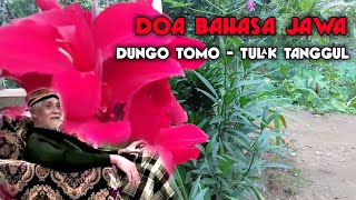 Doa Bahasa Jawa || Dungo Tomo - Tulak Tanggul