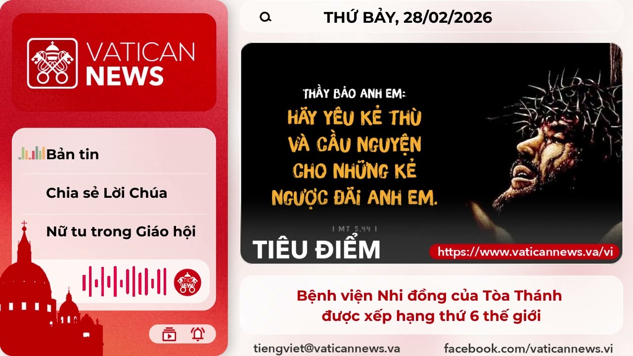 Radio thứ Bảy 28/02/2026 - Vatican News Tiếng Việt