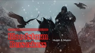 Hugin and Munin: A Viking Metal Anthem by Bloodstorm Berserkers