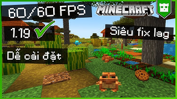 HƯỚNG DẪN CÀI ĐẶT FABRIC GIẢM LAG CHO MINECRAFT 1.19 | HƯỚNG DẪN MINECRAFT