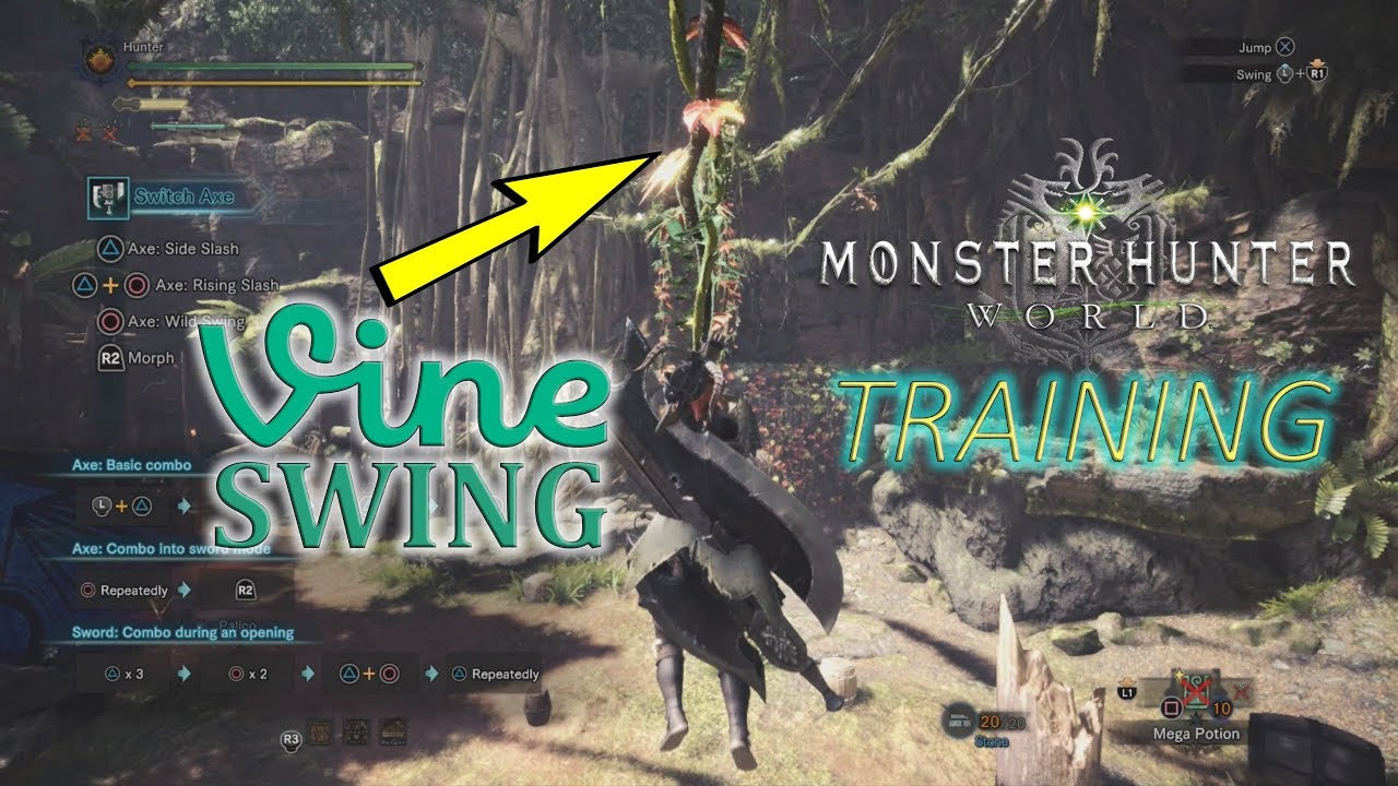 Monster Hunter World: Training - Axe + Sword \U0026 Vine Swinging