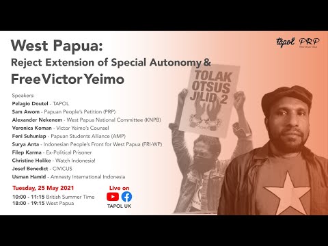 ⁣West Papua: Reject Extension of Special Autonomy and Free Victor Yeimo | 25 May 2021