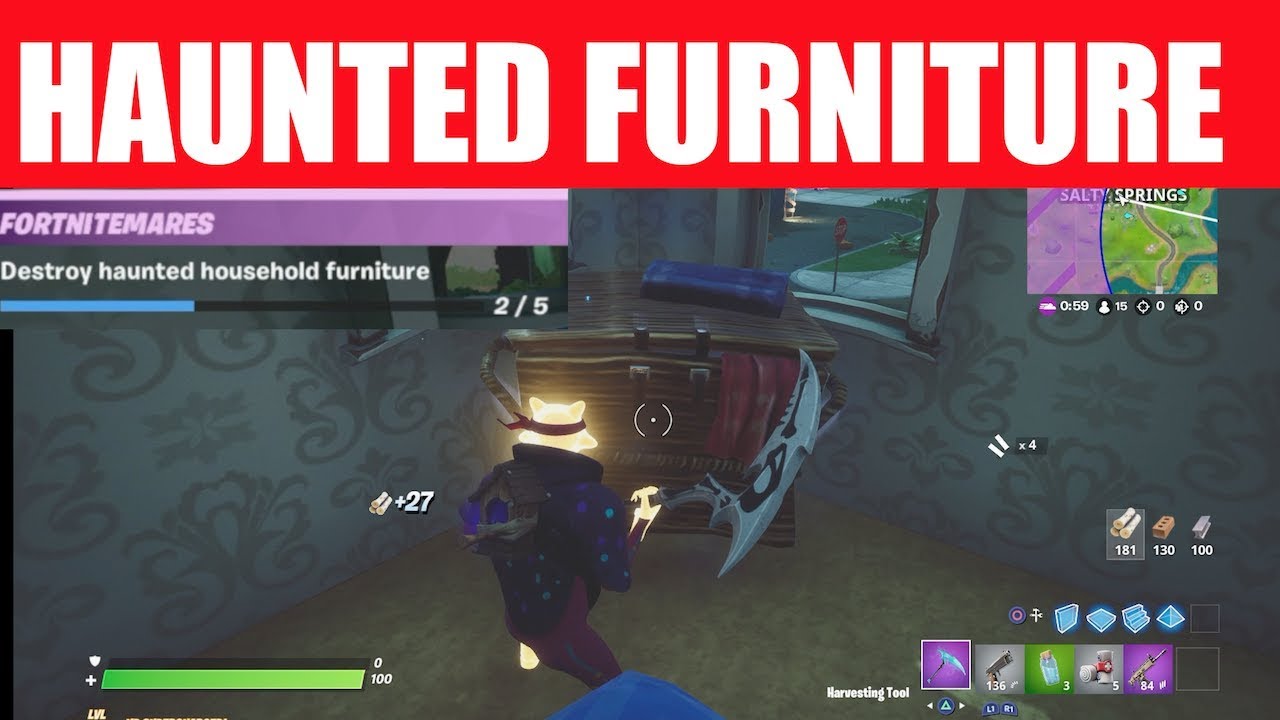 How To Destroy Haunted Household Furniture Locations Fortnite Furniture Challenge Guide Youtube Fortnite Haunted Household Furnitue Fortnite Haunted Household Furnitue How To Destroy Haunted Household Furniture Locations Fortnite Furniture Challenge Guide Youtube