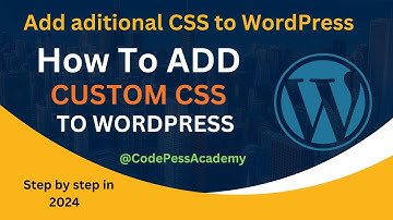 How to Add Custom CSS in WordPress (Very Easy & Quick  3 minitues) |  addional कस्टम सीएसएस जोड़ें