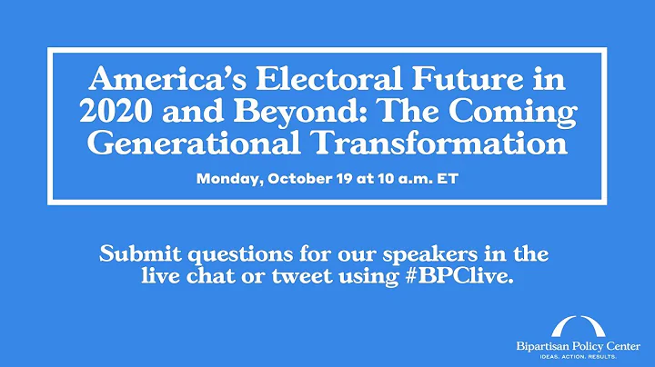 America's Electoral Future in 2020 and Beyond: The Coming Generational Transformation