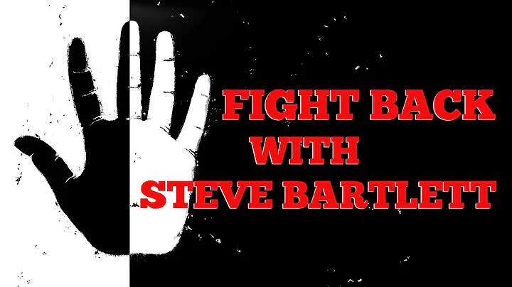 Fight Back with Steve Bartlett Episode 017