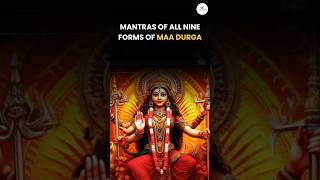 Mantras of 9 Forms of Maa Durga 🙏 #navdurga  #durgamantra  #maadurga #shortsfeed
