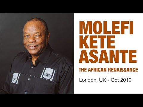 Molefi Kete Asante - The African Renaissance