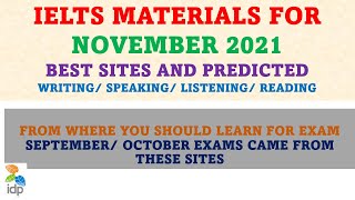 NOVEMBER  IELTS PREDICTIONS MATERIALS: WEBSITES, MATERIALS FOR OCTOBER-NOVEMBER| LRWS/ 9,11,13,20,27