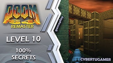DOOM 64 REMASTER - Level 10 - THE BLEEDING - 100% SECRETS WALKTHROUGH
