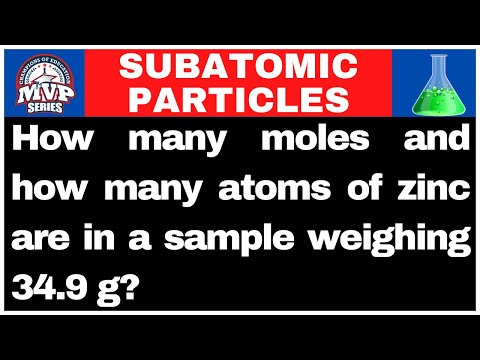 How many moles and how many atoms of zinc are in a sample weighing 34.9 g?