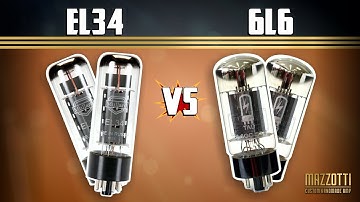 EL34 vs 6L6