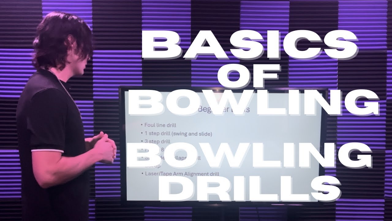 Basics of Bowling (Bowling Drills)