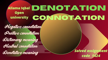 AIOU Solved Assignment & Lecture 1424 || Denotation Connotation || Spring 2023  || English Learning