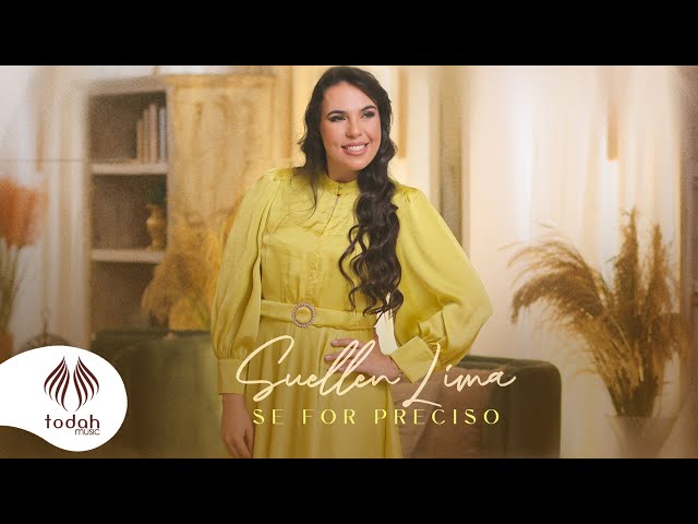 SUELLEN LIMA - SE FOR PRECISO