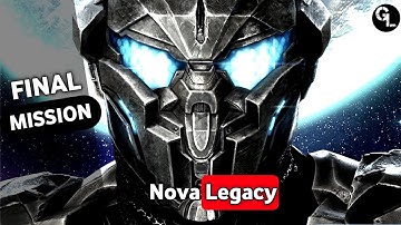 Nova Legacy Final Mission Full Walkthrough Gameplay (Android/IOS) || GAME LOVER