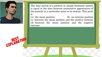 The time period of a particle in simple harmonic motion is equal to the time between consecutive