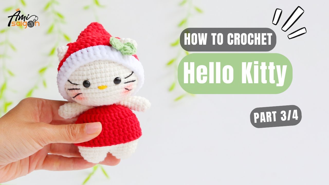 #965 | Christmas Hello Kitty Amigurumi (3/4) | How To Crochet Christmas Amigurumi | @AmiSaigon