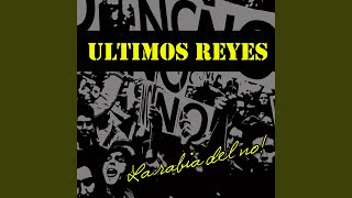 Video thumbnail of "Últimos Reyes - Lo Más Cabrón"