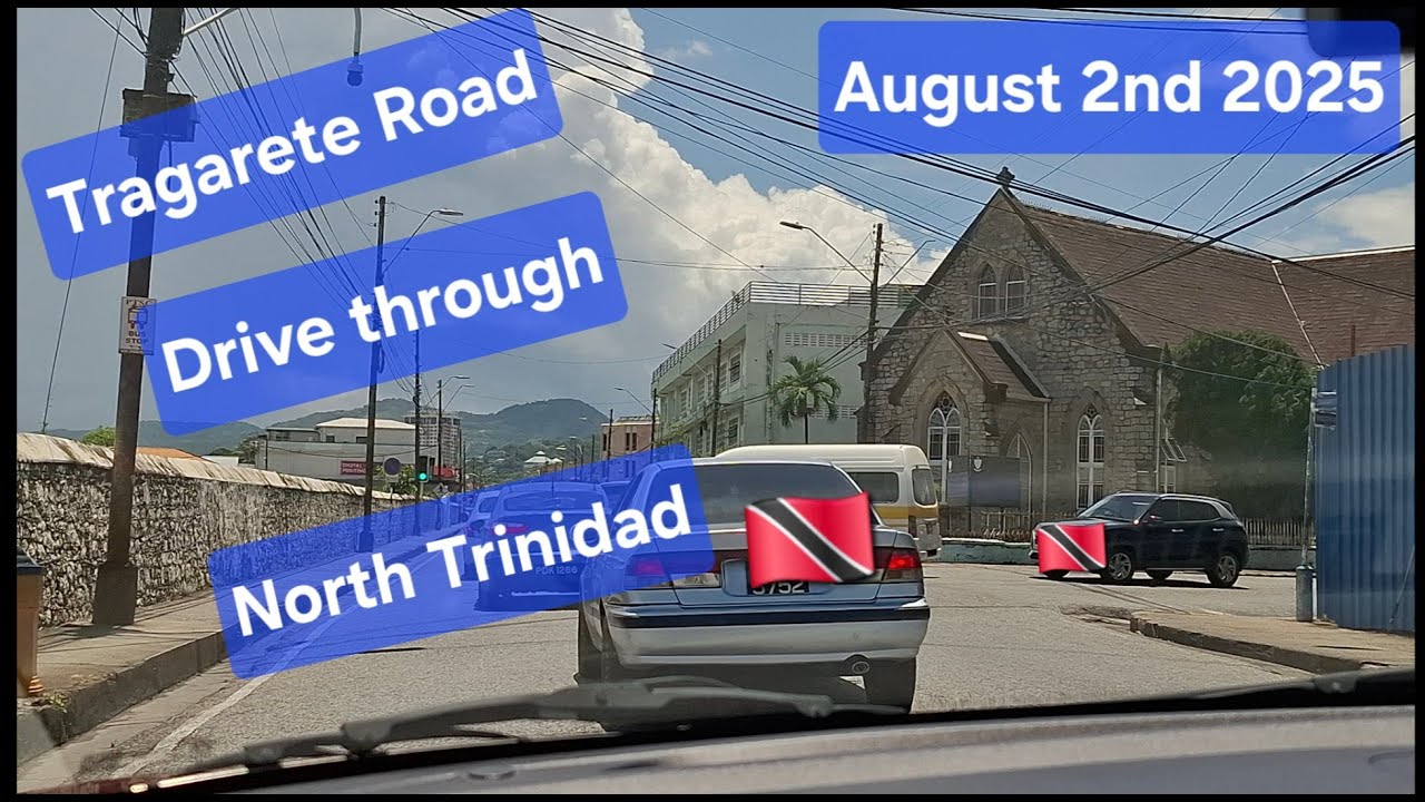 Drive through Tragarete road August 2nd 2025 North Trinidad