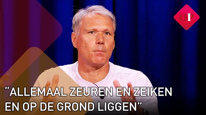 Als het aan Marco van Basten ligt, mag alleen de aanvoerder nog met de scheids praten | Op1